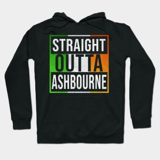 Straight Outta Ashbourne - Gift for Irish, Irishmen , Irishwomen,paddy, From Ashbourne in Ireland Irish Hoodie